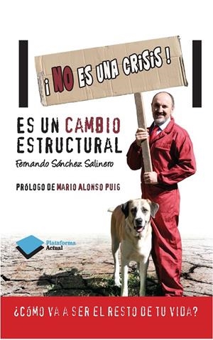 No es una crisis | 9788415750642 | Sánchez Salinero, Fernando | Llibres.cat | Llibreria online en català | La Impossible Llibreters Barcelona