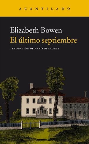 ÚLTIMO SEPTIEMBRE, EL | 9788415689904 | Bowen, Elizabeth | Llibres.cat | Llibreria online en català | La Impossible Llibreters Barcelona