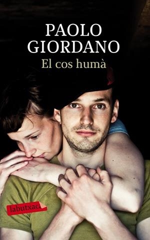 El cos humà | 9788499307893 | Paolo Giordano | Llibres.cat | Llibreria online en català | La Impossible Llibreters Barcelona