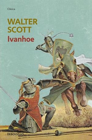 Ivanhoe | 9788499895611 | SCOTT,WALTER | Llibres.cat | Llibreria online en català | La Impossible Llibreters Barcelona