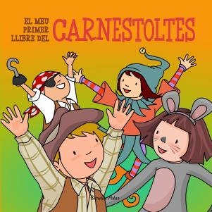 El meu primer llibre del carnestoltes | 9788499329642 | Diversos Autors | Llibres.cat | Llibreria online en català | La Impossible Llibreters Barcelona