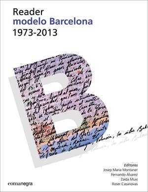 Reader. Modelo Barcelona 1973-2013 | 9788416033027 | Llibres.cat | Llibreria online en català | La Impossible Llibreters Barcelona