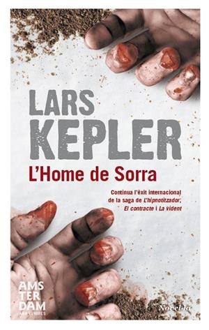 L'home de sorra | 9788415645290 | Kepler, Lars | Llibres.cat | Llibreria online en català | La Impossible Llibreters Barcelona