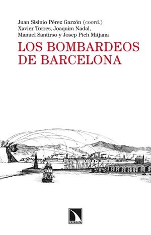 LOS BOMBARDEOS DE BARCELONA | 9788483198742 | Pérez Garzón, Juan Sisinio | Llibres.cat | Llibreria online en català | La Impossible Llibreters Barcelona