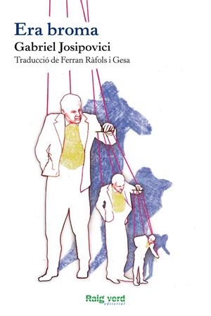 Era broma | 9788415539674 | Josipovici, Gabriel | Llibres.cat | Llibreria online en català | La Impossible Llibreters Barcelona