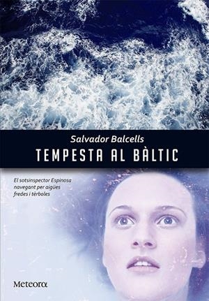 Tempesta al Bàltic | 9788492874903 | Balcells, Salvador | Llibres.cat | Llibreria online en català | La Impossible Llibreters Barcelona