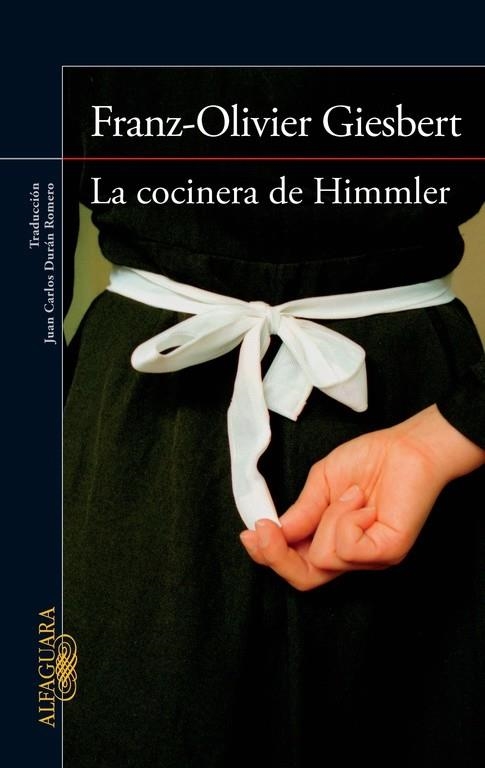 La cocinera de Himmler | 9788420415901 | Giesbert, Franz-Olivier | Llibres.cat | Llibreria online en català | La Impossible Llibreters Barcelona