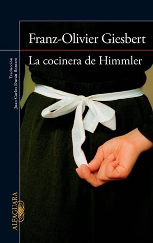 La cocinera de Himmler | 9788420415901 | Giesbert, Franz-Olivier | Llibres.cat | Llibreria online en català | La Impossible Llibreters Barcelona