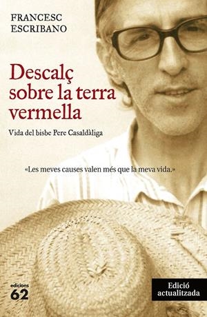 Descalç sobre la terra vermella (nova edició) | 9788429770995 | Francesc Escribano Royo | Llibres.cat | Llibreria online en català | La Impossible Llibreters Barcelona