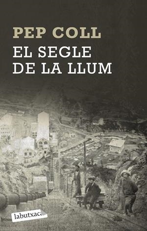 El segle de la llum | 9788499308067 | Coll, Pep | Llibres.cat | Llibreria online en català | La Impossible Llibreters Barcelona