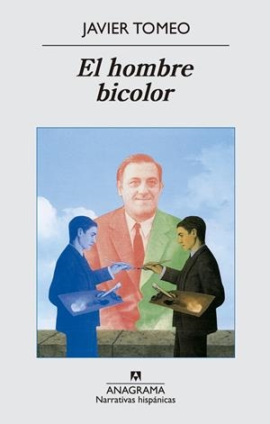 El hombre bicolor | 9788433997722 | Tomeo Estallo, Javier | Llibres.cat | Llibreria online en català | La Impossible Llibreters Barcelona