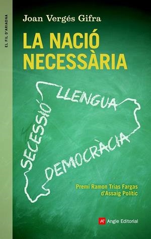 La nació necessària | 9788415695622 | Vergés Gifra, Joan | Llibres.cat | Llibreria online en català | La Impossible Llibreters Barcelona