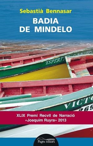 Badia de Mindelo | 9788499754505 | Bennasar Llobera, Sebastià | Llibres.cat | Llibreria online en català | La Impossible Llibreters Barcelona