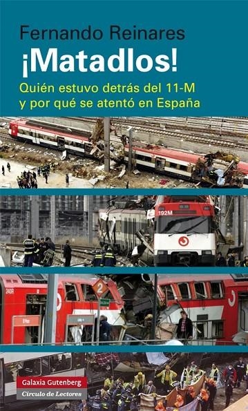 ¡Matadlos! | 9788416072002 | Reinares, Fernando | Llibres.cat | Llibreria online en català | La Impossible Llibreters Barcelona