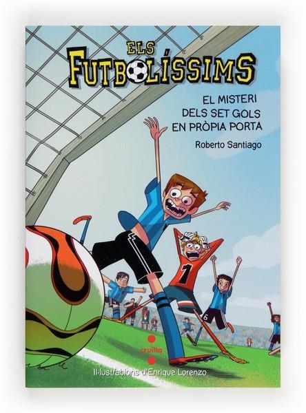 C-EF.2 EL MISTERI DELS SET GOLS EN PROPI | 9788466134095 | Santiago, Roberto | Llibres.cat | Llibreria online en català | La Impossible Llibreters Barcelona