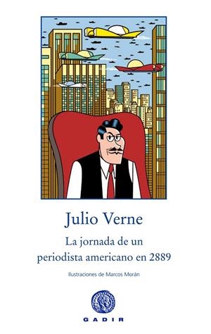 La jornada de un periodista americano en 2889 | 9788494201844 | Verne, Julio | Llibres.cat | Llibreria online en català | La Impossible Llibreters Barcelona