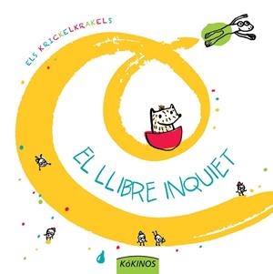 El llibre inquiet | 9788492750535 | Los Krickelkrakels | Llibres.cat | Llibreria online en català | La Impossible Llibreters Barcelona