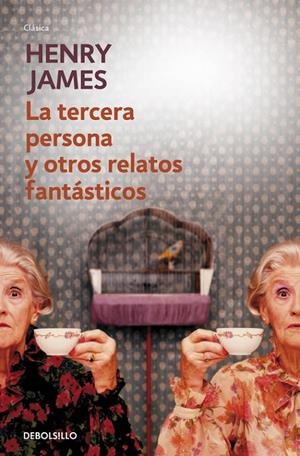 La tercera persona y otros relatos fantásticos | 9788490327296 | JAMES,HENRY | Llibres.cat | Llibreria online en català | La Impossible Llibreters Barcelona