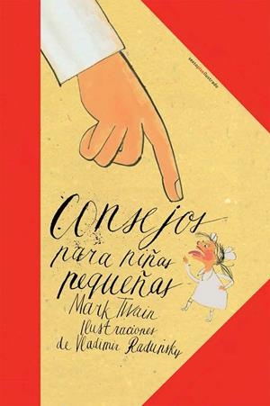 CONSEJOS PARA NIÑAS PEQUEÑAS | 9788415601548 | Twain, Mark | Llibres.cat | Llibreria online en català | La Impossible Llibreters Barcelona