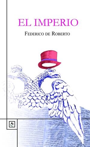 El Imperio | 9788494100680 | De Roberto, Federico | Llibres.cat | Llibreria online en català | La Impossible Llibreters Barcelona