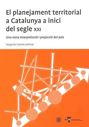 El plantejament territorial a Catalunya a inicis del s. XXI | 9788499651217 | Llibres.cat | Llibreria online en català | La Impossible Llibreters Barcelona