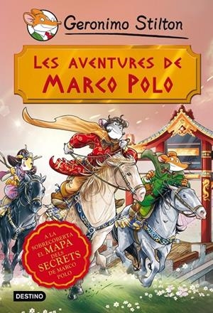 Les aventures de Marco Polo | 9788490573846 | Geronimo Stilton | Llibres.cat | Llibreria online en català | La Impossible Llibreters Barcelona