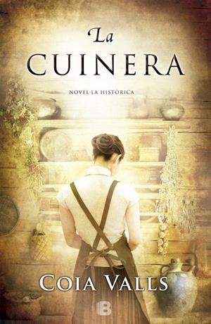 La cuinera | 9788466654555 | Valls, Coia | Llibres.cat | Llibreria online en català | La Impossible Llibreters Barcelona