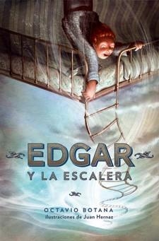 Edgar y la escalera | 9788424646462 | Octavio Botana | Llibres.cat | Llibreria online en català | La Impossible Llibreters Barcelona