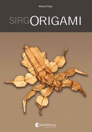 SirgOrigami | 9788484127826 | Sirgo Alvarez, Manuel | Llibres.cat | Llibreria online en català | La Impossible Llibreters Barcelona