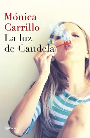 La luz de Candela | 9788408127307 | Mónica Carrillo | Llibres.cat | Llibreria online en català | La Impossible Llibreters Barcelona