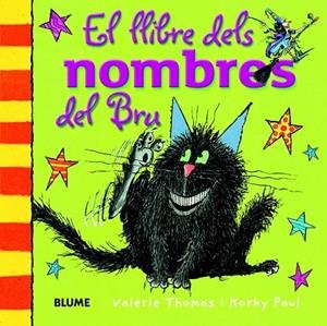 El llibre dels nombres del Bru | 9788498017540 | Thomas, Valerie/Paul, Korky | Llibres.cat | Llibreria online en català | La Impossible Llibreters Barcelona