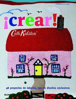 Cath Kidston. ¡crear! | 9788415317814 | Kidston, Cath | Llibres.cat | Llibreria online en català | La Impossible Llibreters Barcelona