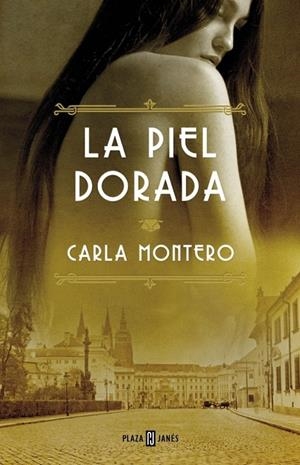 La piel dorada | 9788401343049 | MONTERO MAGLANO,CARLA | Llibres.cat | Llibreria online en català | La Impossible Llibreters Barcelona