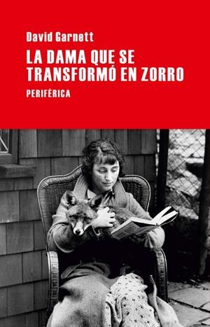 La dama que se transformó en zorro | 9788492865918 | Garnett, David | Llibres.cat | Llibreria online en català | La Impossible Llibreters Barcelona
