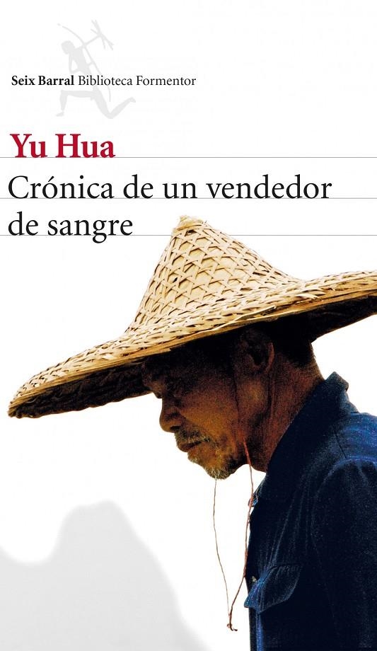 Crónica de un vendedor de sangre | 9788432210136 | Yu Hua | Llibres.cat | Llibreria online en català | La Impossible Llibreters Barcelona