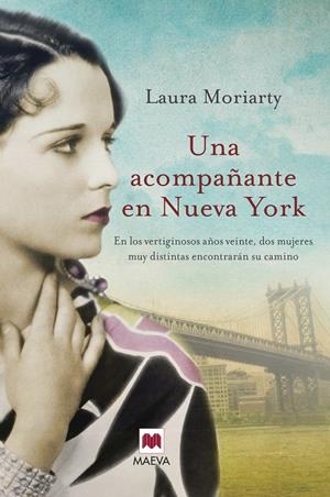 Una acompañante en Nueva York | 9788415532729 | Moriarty, Laura | Llibres.cat | Llibreria online en català | La Impossible Llibreters Barcelona