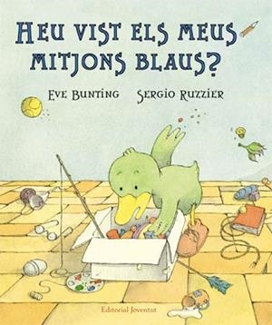 Heu vist els meus mitjons blaus? | 9788426140180 | Bunting, Eve/Ruzzier, Sergio | Llibres.cat | Llibreria online en català | La Impossible Llibreters Barcelona