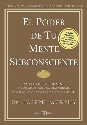 El poder de tu mente subconsciente | 9788496111769 | Murphy, Joseph | Llibres.cat | Llibreria online en català | La Impossible Llibreters Barcelona
