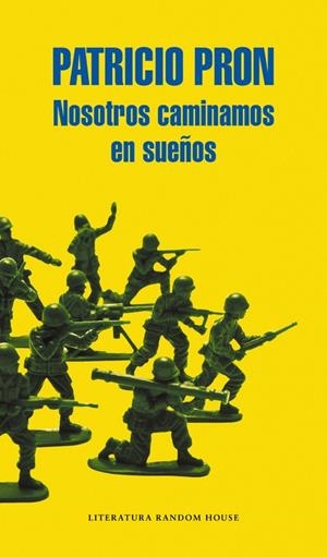 Nosotros caminamos en sueños | 9788439728221 | PRON,PATRICIO | Llibres.cat | Llibreria online en català | La Impossible Llibreters Barcelona