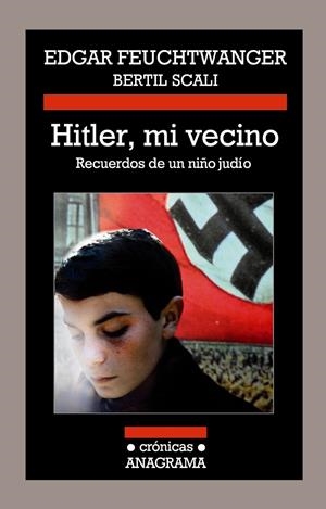 Hitler, mi vecino | 9788433926036 | Feuchtwanger, Edgar/Scali, Bertil | Llibres.cat | Llibreria online en català | La Impossible Llibreters Barcelona