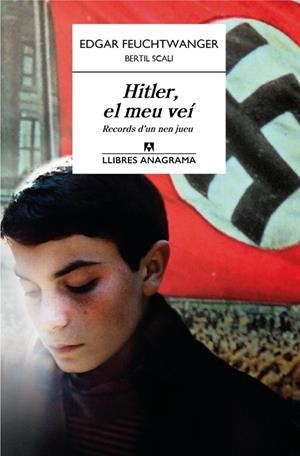 Hitler, el meu veí | 9788433915139 | Feuchtwanger, Edgar/Scali, Bertil | Llibres.cat | Llibreria online en català | La Impossible Llibreters Barcelona