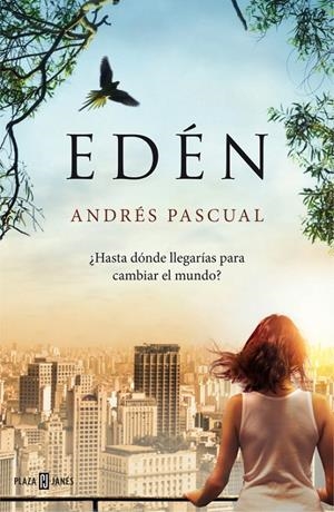 Edén | 9788401343087 | PASCUAL,ANDRES | Llibres.cat | Llibreria online en català | La Impossible Llibreters Barcelona