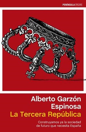 La Tercera República | 9788499422985 | Alberto Garzón Espinosa | Llibres.cat | Llibreria online en català | La Impossible Llibreters Barcelona