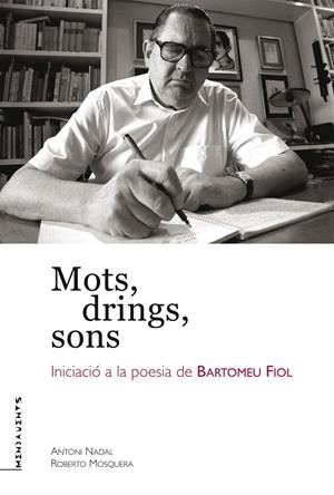 Mots, drings, sons | 9788415432401 | Mosquera Castell, Roberto/Nadal Soler, Antoni | Llibres.cat | Llibreria online en català | La Impossible Llibreters Barcelona