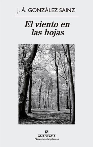 El viento en las hojas | 9788433997791 | González Sainz, José Ángel | Llibres.cat | Llibreria online en català | La Impossible Llibreters Barcelona
