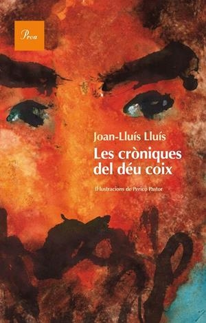 Les cròniques del déu coix | 9788475884448 | Lluís, Joan-LLuís | Llibres.cat | Llibreria online en català | La Impossible Llibreters Barcelona