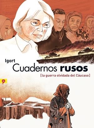 Cuadernos rusos | 9788416131075 | Igort | Llibres.cat | Llibreria online en català | La Impossible Llibreters Barcelona