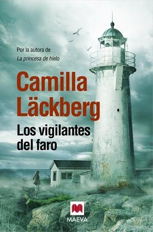 Los vigilantes del faro | 9788415532798 | Läckberg, Camilla | Llibres.cat | Llibreria online en català | La Impossible Llibreters Barcelona