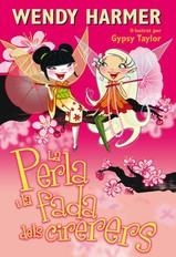 La Perla 12 - La Perla i la fada dels cirerers | 9788448842512 | Harmer, Wendy / Taylor, Gypsy | Llibres.cat | Llibreria online en català | La Impossible Llibreters Barcelona