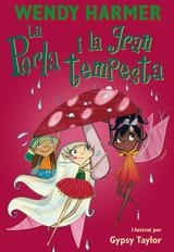 La Perla 6 - La Perla i la gran tempesta | 9788448842277 | Harmer, Wendy / Taylor, Gypsy | Llibres.cat | Llibreria online en català | La Impossible Llibreters Barcelona